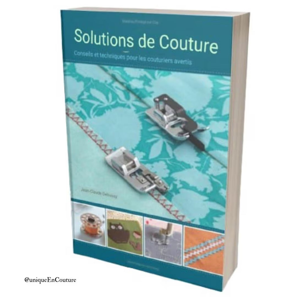Solutions de couture  conseils et astuces pour les couturiers avertis