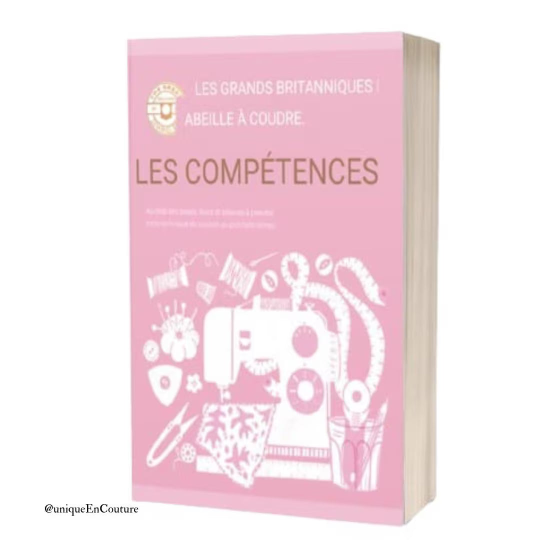 Les compétences : Au-delà des bases. Trucs et astuces avancés pour améliorer votre technique de couture